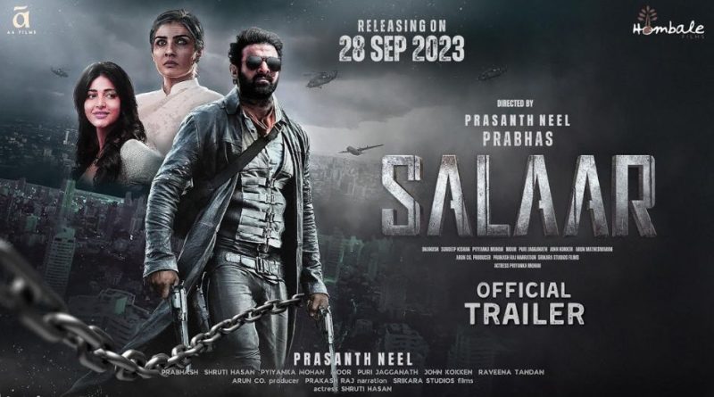 प्रभास की 'सलार' का ट्रेलर शाहरुख खान की 'जवान' के साथ रिलीज किया जाएगा। सिनेमाघरों में जमकर बजेंगी सीटियां