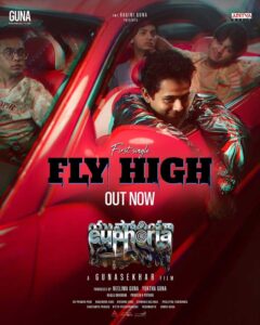 Euphoria Flyhigh song released | cinejosh.com