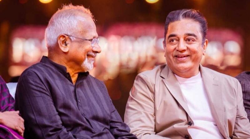 Kamal Haasan says Mani Ratnam is exacting