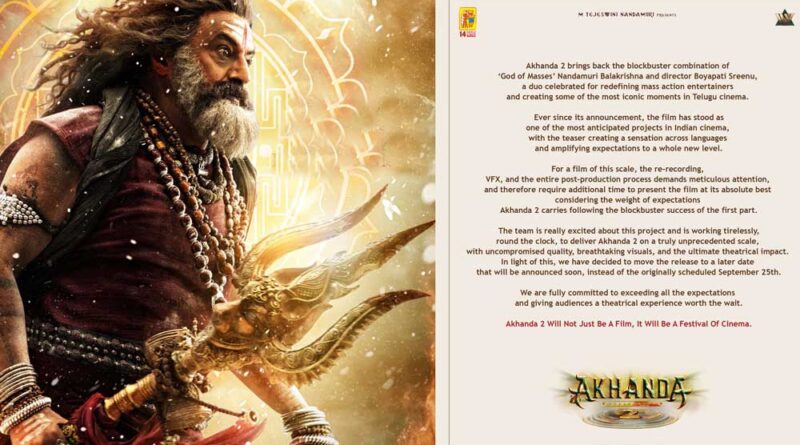 Official Announcement Regarding Akhanda 2 Thaandavan Postponement