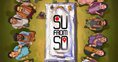 Makers Of Su From So Delaying Its OTT Streaming