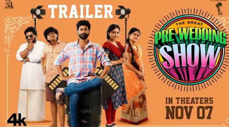 The Great Pre Wedding Show Trailer review