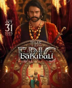 Baahubali The Epic Turns Into a Super Sensational Blockbuster