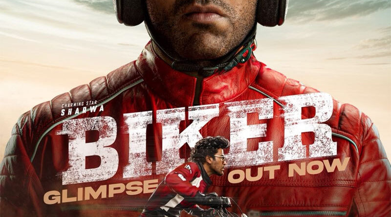 Sharwanand Starrer Biker Teaser Is Out