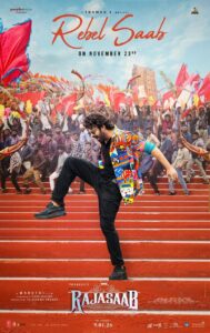 The Raja Saab First Single Rebel Saab Announced
