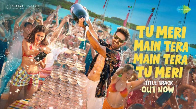 Tu Meri Main Tera title track released