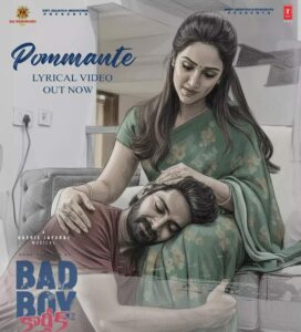 Pommante from Bad Boy Karthik released