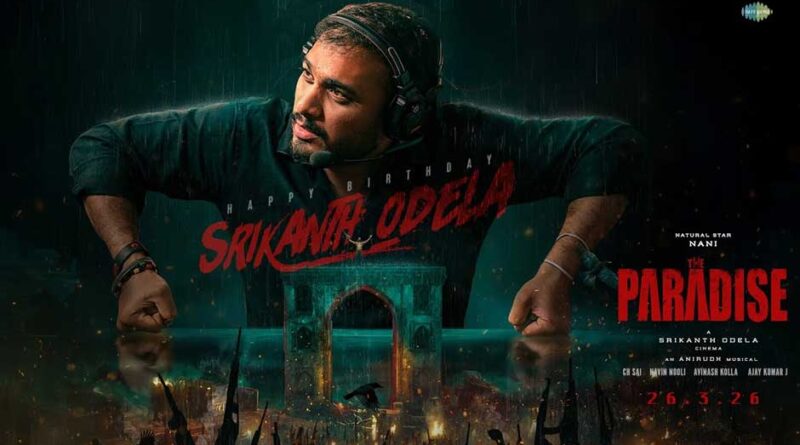 Makers release The Paradise Glimpse to celebrate Srikanth Odela B-Day