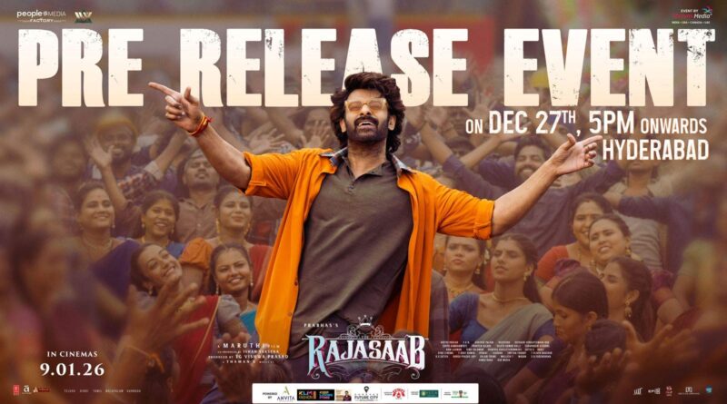 The Raja Saab pre release event announced