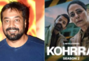 Anurag Kashyap was left weeping after watching Kohrra Season 2