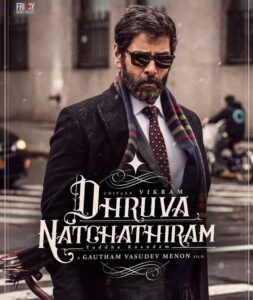 Chiyaan Vikram Spy Thriller Dhruva Natchathiram Set for February Release
