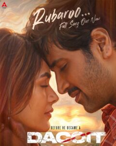 Dacoit First Song Rubaroo A Tale of Love Loss and Heart Pain
