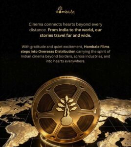 Hombale Films Enters Overseas Distribution