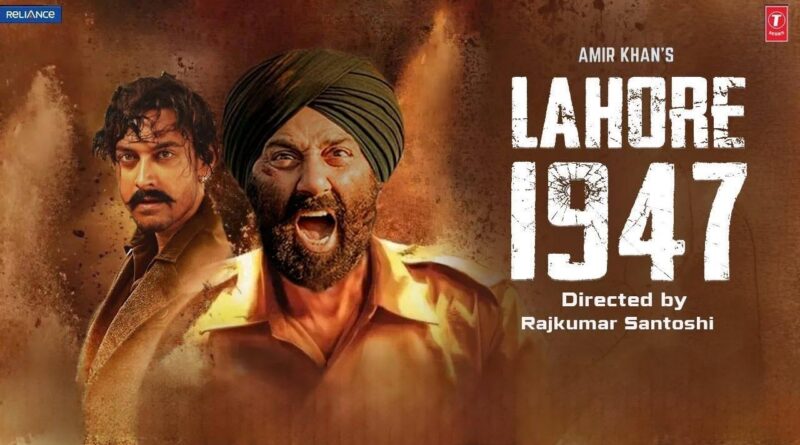 Lahore 1947 finalises release date