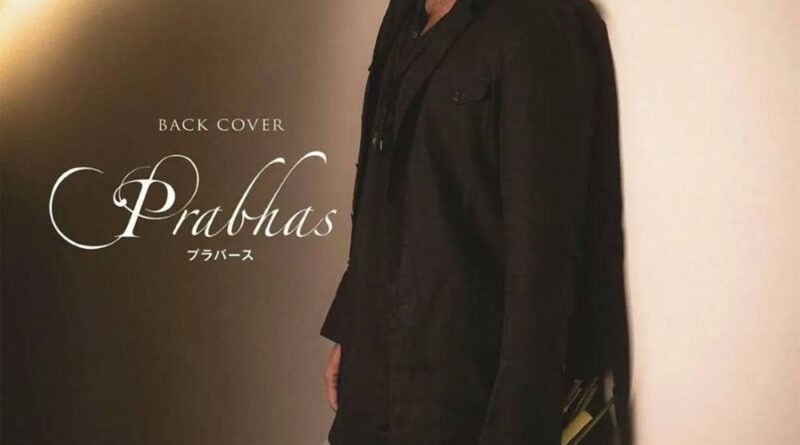 Prabhas makes it to Japan top magazine