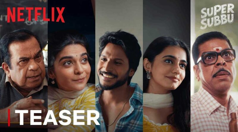 Netflix Unveiled Teaser Of Its First Telugu Series Super Subbu