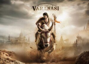 Varanasi Is The Biggest Budget Single Part Indian Film