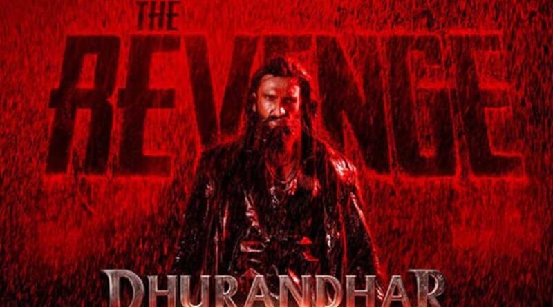 Dhurandhar The Revenge To Have A Grand Event in Mumbai on March 17