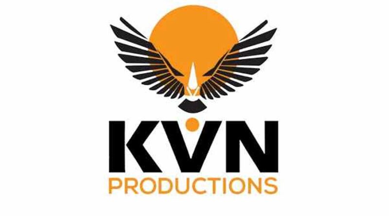 KVN Production 1000 Cr Gamble Within Three Months