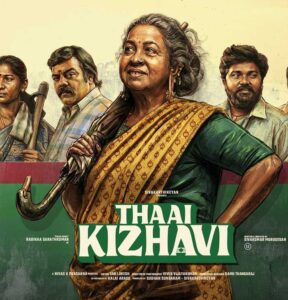 Thaai Kizhavi OTT Release Date