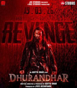 Dhurandhar Revenge To Strike Internet Tomorrow