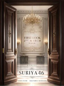 Suriya46 First Look arriving on this date