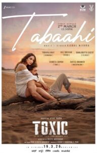 Tabaahi from Toxic released | cinejosh.com