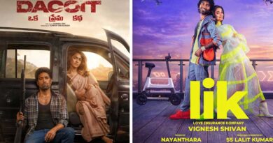 Dacoit and LIK releasing today