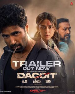 Adivi Sesh Dacoit A Gripping Tale of Love and Liberation