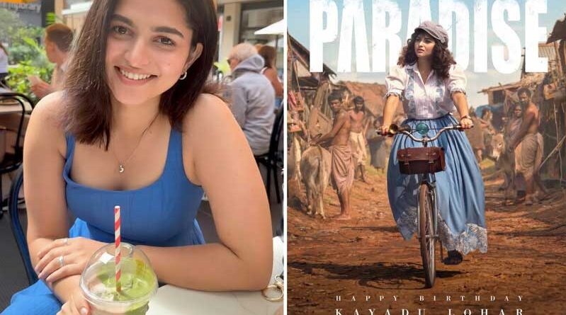 Kayadu Lohar The Paradise Role is a Bold New Avatar with Nani