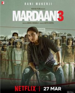 Mardaani 3 Becomes an Instant Hit on Netflix Tops Charts