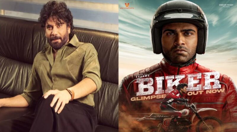 Nagarjuna and Nag Ashwin heap praises on Biker