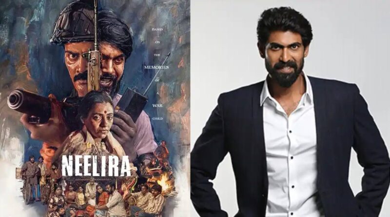 Rana about Neelira | cinejosh.com