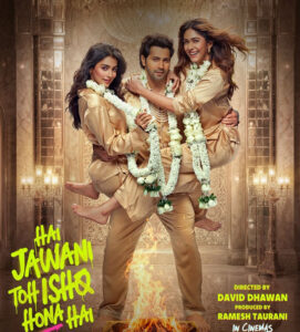 Varun Dhawan Hai Jawani Toh Ishq Hona Hai picks Toxic date