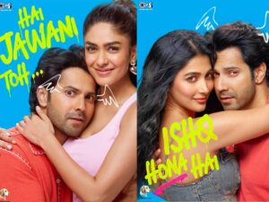 Varun Dhawan to romance Pooja and Mrunal in Hai Jawani Toh Ishq Hona Hai