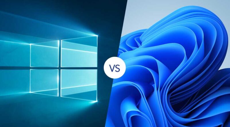 Windows 10 vs Windows 11