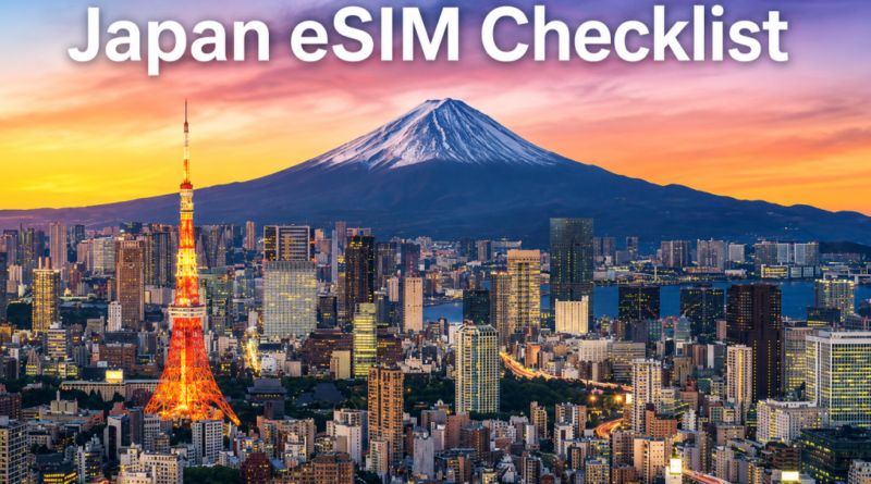 Japan eSIM Checklist