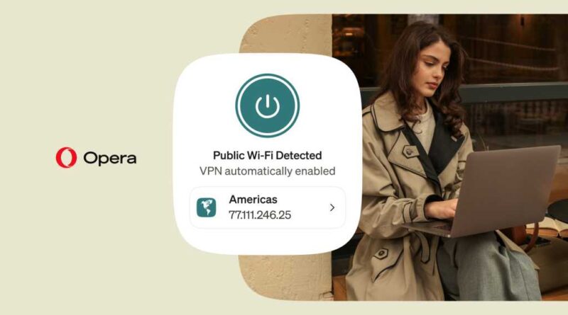 Opera VPN automatic enable on public Wi-Fi hero